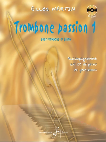 Trombone passion. Volume 1 Visuell